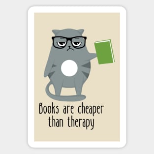 Books Are Cheaper Than Therapy Funny Cat Magnet